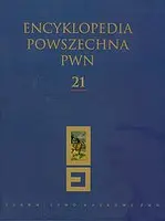 Okładka: Encyklopedia Powszechna PWN. Tom 21
