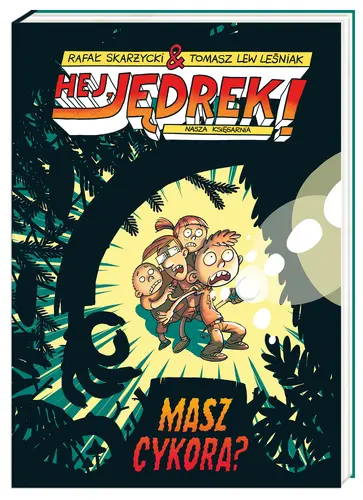 Okładka: Hej, Jędrek! Masz cykora?