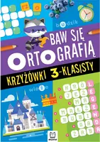 Okładka: Baw się ortografią. Krzyżówki 3-klasisty