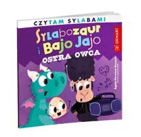 Okładka: Sylabozaur i Bajo Jajo. Czytam sylabami. Ostra owca