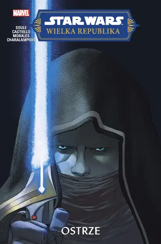Okładka: Star Wars. Wielka Republika. Ostrze