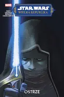 Okładka: Star Wars. Wielka Republika. Ostrze
