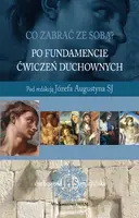 Okładka: Po fundamencie Ćwiczeń duchownych