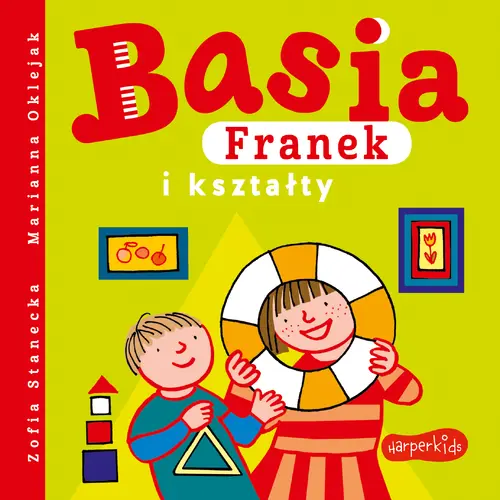 Okładka: Basia, Franek i kształty