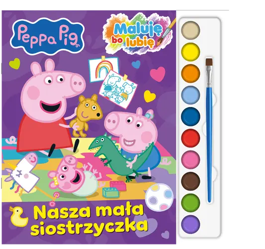 Okładka: Peppa Pig. Maluję Bo Lubię. Nasza mała siostrzyczka