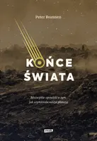 Okładka: Końce świata. Niezwykła opowieść o tym, jak wymierała nasza planeta