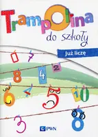 Okładka: Trampolina do szkoły Już liczę