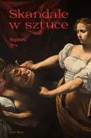Okładka: Skandale w sztuce