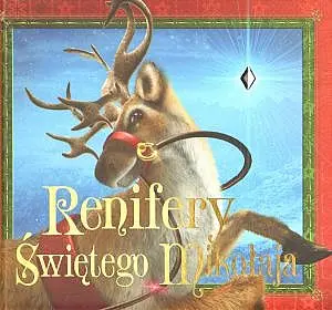 Okładka: Renifery Świętego Mikołaja