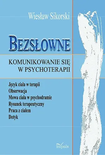 Okładka: Bezsłowne komunikowanie się w psychoterapii