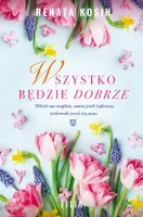 Okładka: Wszystko będzie dobrze
