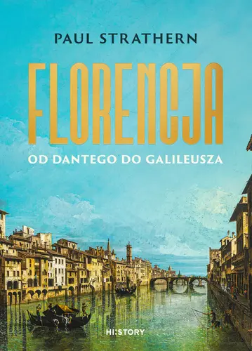 Okładka: Florencja. Od Dantego do Galileusza
