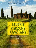 Okładka: Słodkie pieczone kasztany