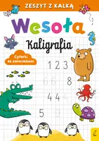 Okładka: Wesoła kaligrafia. Cyferki ze zwierzakami