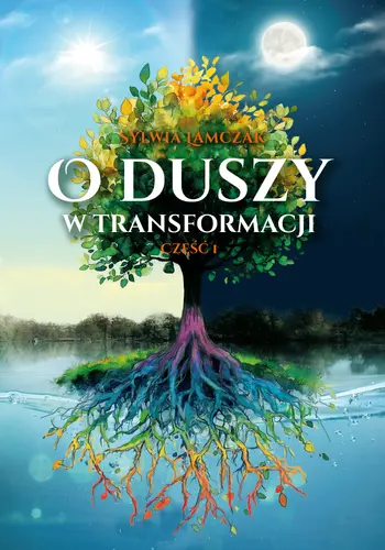 Okładka: O duszy w transformacji. Część I