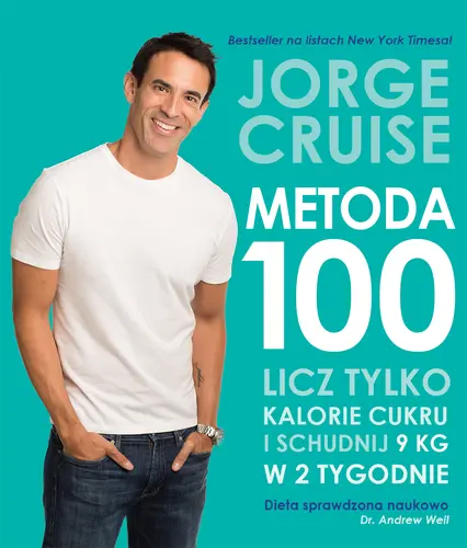 Okładka: Metoda 100. Licz tylko kalorie cukrowe