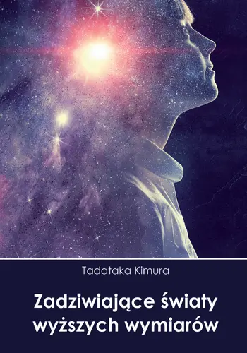 Okładka: Zadziwiające światy wyższych wymiarów