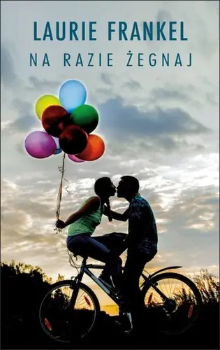 Okładka: Na razie żegnaj