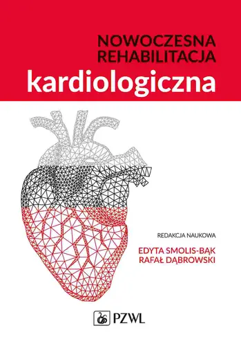 Okładka: Nowoczesna rehabilitacja kardiologiczna