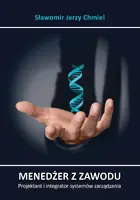 Okładka: Menedżer z zawodu. Projektant i integrator systemów zarządzania