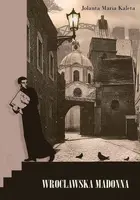 Okładka: Wrocławska Madonna