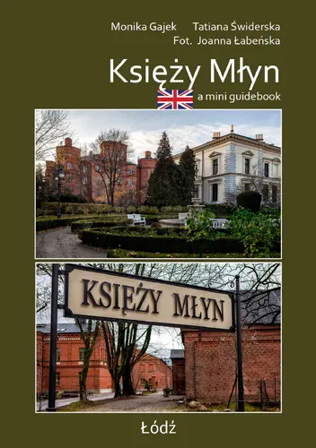 Okładka: A mini guidebook Księży Młyn