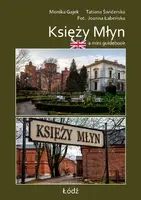 Okładka: A mini guidebook Księży Młyn