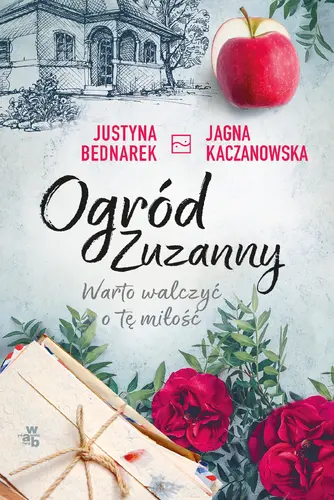 Okładka: Ogród Zuzanny. Warto walczyć o tę miłość. Tom 3