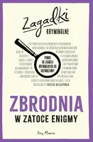 Okładka: Zbrodnia w Zatoce Enigmy. Zagadki kryminalne