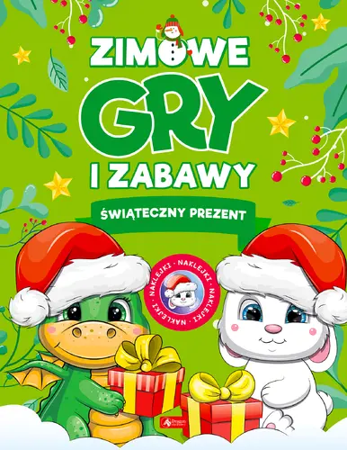 Okładka: Zimowe gry i zabawy Świąteczne prezenty