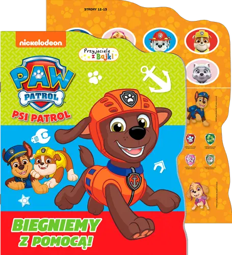 Okładka: Psi Patrol. Przyjaciele z bajki cz. 14 Biegniemy z pomocą!
