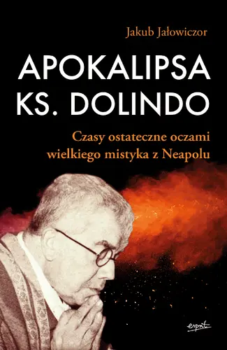 Okładka: Apokalipsa ks. Dolindo