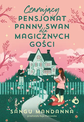 Okładka: Czarujący pensjonat panny Swan dla magicznych gości