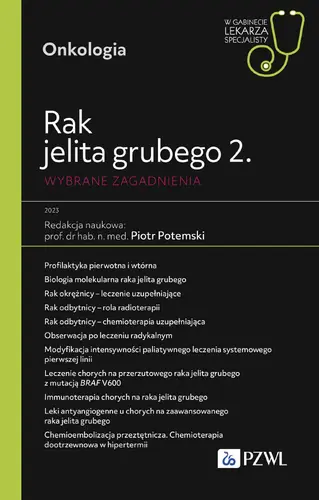 Okładka: Rak jelita grubego 2. Wybrane zagadnienia