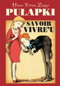 Okładka: Pułapki savoir vivre'u