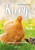 Okładka: Kury - moje hobby