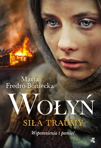 Okładka: Wołyń. Siła traumy
