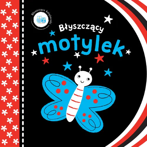 Okładka: Błyszczące książeczki. Błyszczący motylek