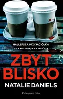 Okładka: Zbyt blisko