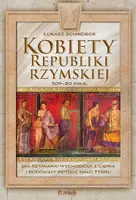 Okładka: Kobiety Republiki Rzymskiej 509-80 p.n.e.