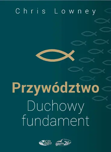 Okładka: Przywództwo. Duchowy fundament