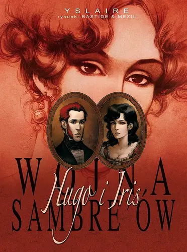 Okładka: Wojna Sambre'ów: Hugo i Iris