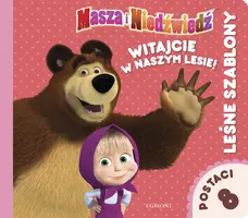 Okładka: Masza i Niedźwiedź. Witajcie w naszym lesie! Leśne szablony