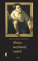 Okładka: Słońce, możliwość, radość