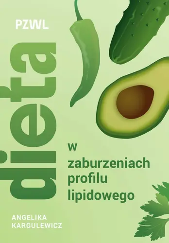 Okładka: Dieta w zaburzeniach profilu lipidowego