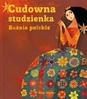 Okładka: Cudowna studzienka. Baśnie polskie