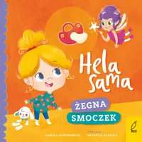 Okładka: Hela sama. Żegna smoczek