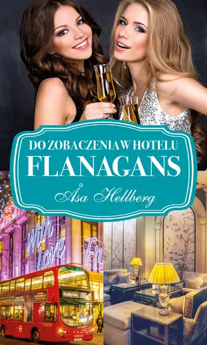 Okładka: Do zobaczenia w hotelu Flanagans