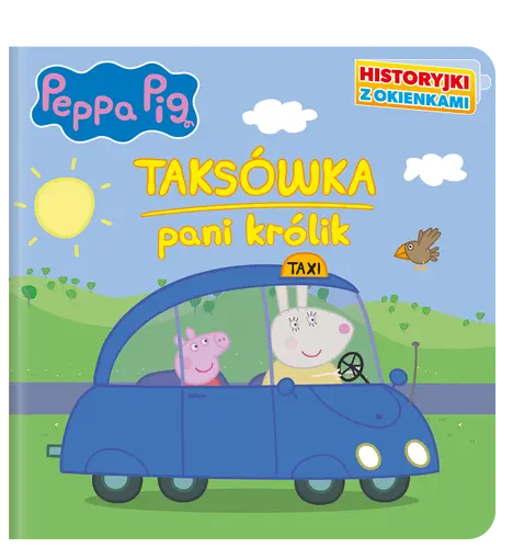 Okładka: Peppa Pig. Historyjki z okienkami. Taksówka Pani królik