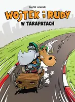 Okładka: Wojtek i Rudy. W tarapatach, tom 1